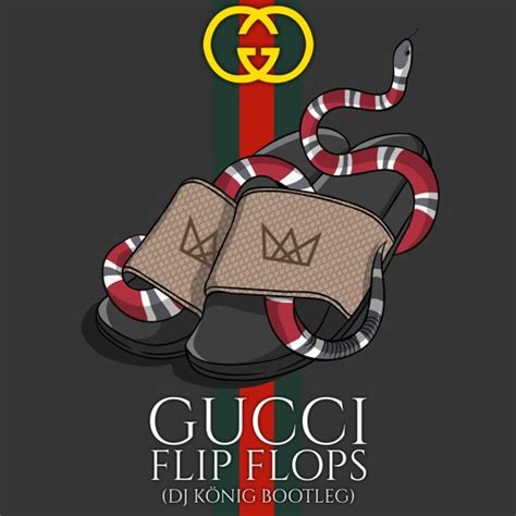 gucci flip flops soundcloud|gucci flip flops song videos.